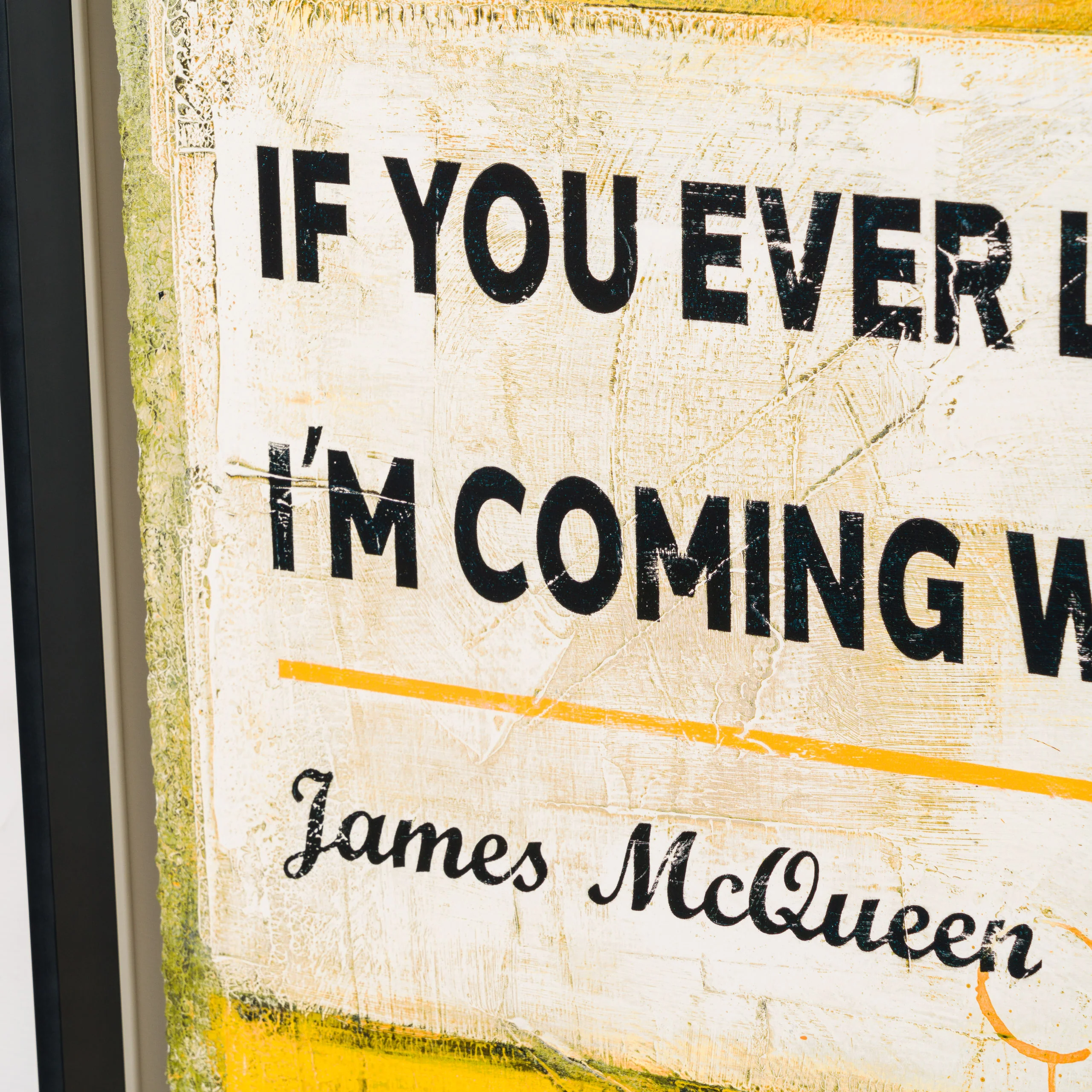 If You Ever Leave Me, I'm Coming with You (Yellow) - Image 2
