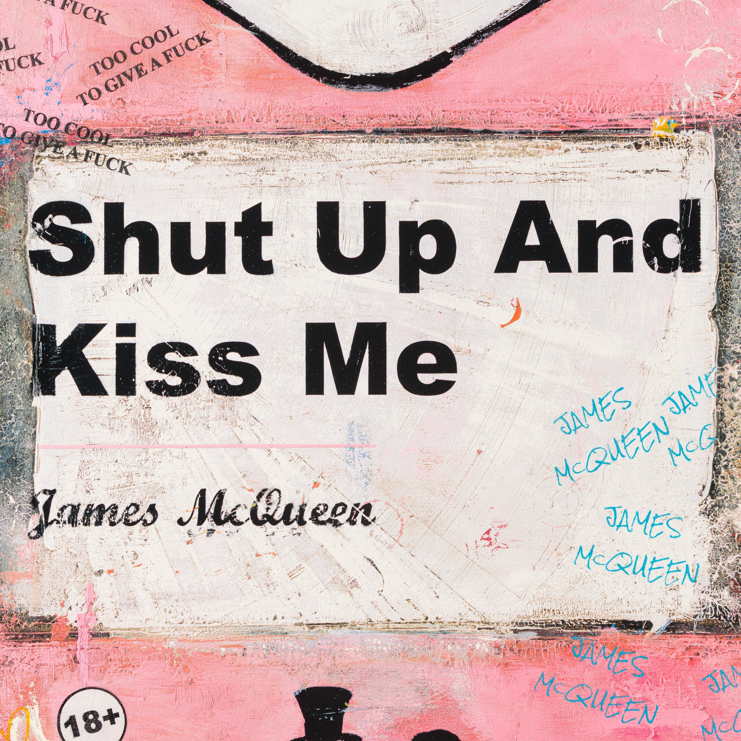 Shut Up and Kiss Me | Pink | Unique 10 - Image 3