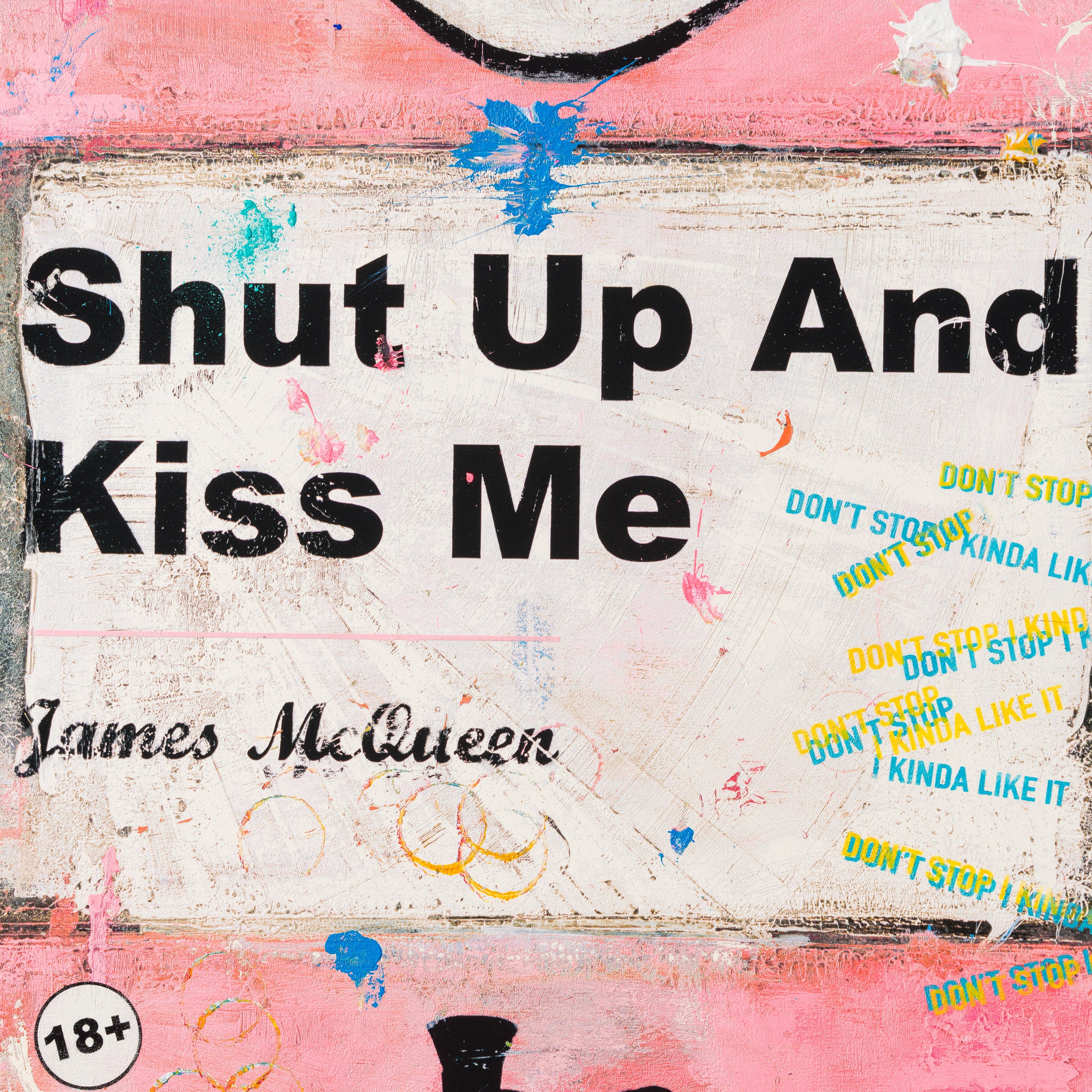 Shut Up and Kiss Me | Pink | Unique 4 - Image 2